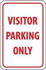 NMC - "Visitor Parking Only", 12" Wide x 18" High, Aluminum Parking Lot Traffic Signs - 0.08" Thick, Red on White, Engineer Grade Reflectivity, Rectangle, Post Mount - Top Tool & Supply