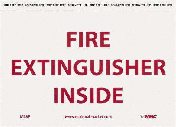 NMC - Fire Extinguisher Inside, Pressure Sensitive Vinyl Fire Sign - 9" Wide x 6" High - Top Tool & Supply