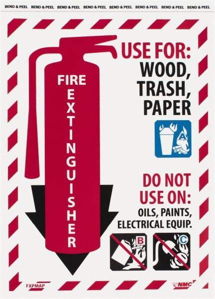 NMC - Fire Extinguisher - Use for: Wood, Paper, Trash - Do Not Use on: Oils, Paints, Electrical Equipment, Pressure Sensitive Vinyl Fire Sign - 9" Wide x 12" High - Top Tool & Supply