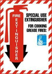 NMC - Fire Extinguisher - Special Use Extinguisher for Cooking Grease Fire:, Pressure Sensitive Vinyl Fire Sign - 9" Wide x 12" High - Top Tool & Supply