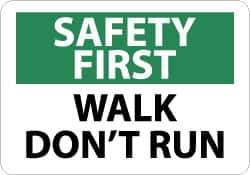 NMC - "Safety First - Walk - Don't Run", 10" Long x 14" Wide, Pressure-Sensitive Vinyl Safety Sign - Rectangle, 0.004" Thick, Use for Accident Prevention - Top Tool & Supply