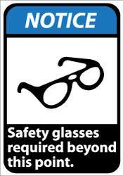 NMC - "Notice - Safety Glasses Required Beyond This Point", 14" Long x 10" Wide, Aluminum Safety Sign - Rectangle, 0.04" Thick, Use for Accident Prevention - Top Tool & Supply