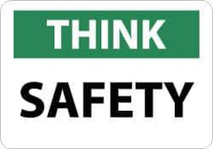 NMC - "Think - Safety", 10" Long x 14" Wide, Rigid Plastic Safety Sign - Rectangle, 0.05" Thick, Use for Accident Prevention - Top Tool & Supply