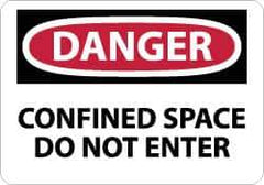 NMC - "Danger - Confined Space - Do Not Enter", 10" Long x 14" Wide, Rigid Plastic Safety Sign - Rectangle, 0.05" Thick, Use for Accident Prevention - Top Tool & Supply