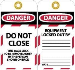 NMC - 3" High x 6" Long, DO NOT CLOSE, English Safety & Facility Lockout Tag - Tag Header: Danger, 2 Sides, Black, Red & White Unrippable Vinyl - Top Tool & Supply