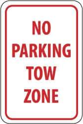 NMC - "No Parking - Tow Zone", 12" Wide x 18" High, Aluminum No Parking & Tow Away Signs - 0.063" Thick, Red on White, Rectangle, Post Mount - Top Tool & Supply