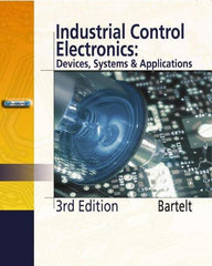 DELMAR CENGAGE Learning - Industrial Control Electronics, 3rd Edition - Electronics Reference, 656 Pages, Hardcover, Delmar/Cengage Learning, 2005 - Top Tool & Supply