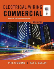 DELMAR CENGAGE Learning - Electrical Wiring Commercial Publication, 15th Edition - by Simmons/Mullin, Delmar/Cengage Learning, 2014 - Top Tool & Supply