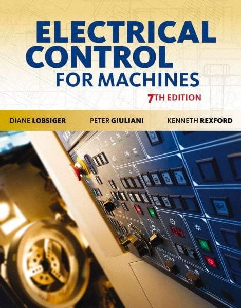 DELMAR CENGAGE Learning - Lab Manual for Electrical Control for Machines Publication, 7th Edition - by Lobsiger, Delmar/Cengage Learning - Top Tool & Supply