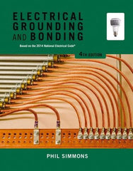 DELMAR CENGAGE Learning - Electrical Grounding and Bonding Publication, 4th Edition - by Simmons, Delmar/Cengage Learning, 2014 - Top Tool & Supply