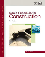 DELMAR CENGAGE Learning - Residential Construction Academy: Basic Principles for Construction Publication, 3rd Edition - by Huth, Delmar/Cengage Learning, 2011 - Top Tool & Supply