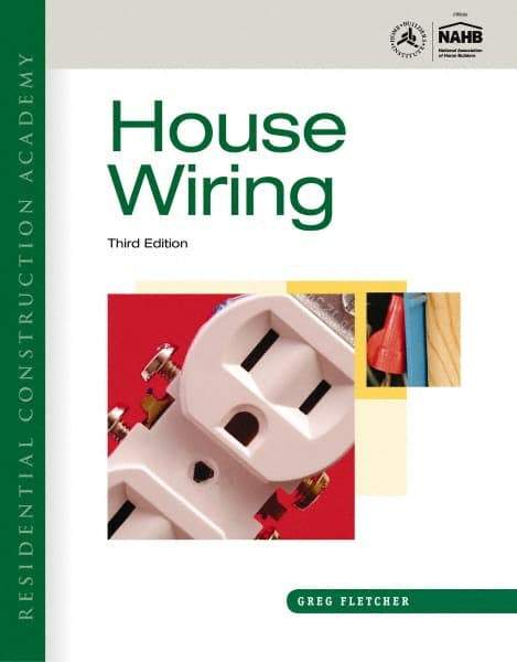 DELMAR CENGAGE Learning - Residential Construction Academy: House Wiring Publication, 3rd Edition - by Fletcher, Delmar/Cengage Learning, 2011 - Top Tool & Supply