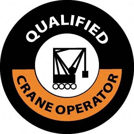 NMC - Qualified Crane Operator, Hard Hat Label - Black/Orange/White, 0.045" Thick, For Accident Prevention - Top Tool & Supply