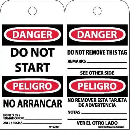 NMC - 6" High x 3" Long, DANGER - DO NOT START, English & Spanish Safety & Facility Accident Prevention Tag - Tag Header: Danger, 2 Sides, White Poly - Top Tool & Supply