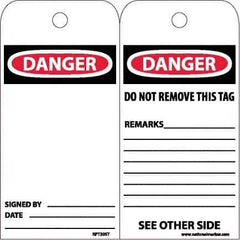 NMC - 4" High x 8" Long, DANGER, English Safety & Facility Accident Prevention Tag - Tag Header: Danger, 2 Sides, White Poly - Top Tool & Supply