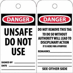 NMC - 6" High x 3" Long, DANGER - UNSAFE DO NOT USE, English Safety & Facility Accident Prevention Tag - Tag Header: Danger, 2 Sides, White Unrippable Vinyl - Top Tool & Supply