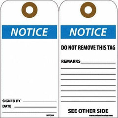 NMC - 6" High x 3" Long, Notice, English Safety & Facility Accident Prevention Tag - Tag Header: Notice, 2 Sides, White Unrippable Vinyl - Top Tool & Supply