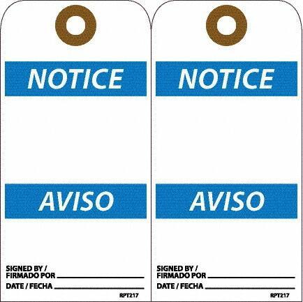 NMC - 6" High x 3" Long, Notice, English & Spanish Safety & Facility Accident Prevention Tag - Tag Header: Notice, 2 Sides, White Unrippable Vinyl - Top Tool & Supply