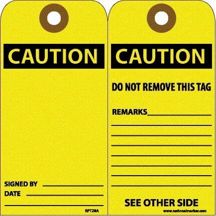 NMC - 6" High x 3" Long, CAUTION, English Safety & Facility Accident Prevention Tag - Tag Header: CAUTION, 2 Sides, White Unrippable Vinyl - Top Tool & Supply