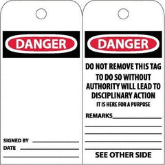 NMC - 6" High x 3" Long, DANGER, English Safety & Facility Accident Prevention Tag - Tag Header: Danger, 2 Sides, White Unrippable Vinyl - Top Tool & Supply