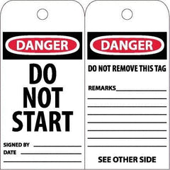 NMC - 6" High x 3" Long, DANGER - DO NOT START, English Safety & Facility Accident Prevention Tag - Tag Header: Danger, 2 Sides, White Poly - Top Tool & Supply