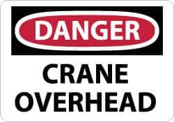 NMC - "Danger - Crane Overhead", 20" Long x 28" Wide, Rigid Plastic Safety Sign - Rectangle, 0.05" Thick, Use for Accident Prevention - Top Tool & Supply