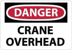 NMC - "Danger - Crane Overhead", 14" Long x 20" Wide, Rigid Plastic Safety Sign - Rectangle, 0.05" Thick, Use for Accident Prevention - Top Tool & Supply