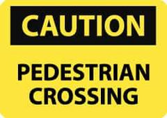 NMC - "Caution - Pedestrian Crossing", 10" Long x 14" Wide, Pressure-Sensitive Vinyl Safety Sign - Rectangle, 0.004" Thick, Use for Accident Prevention - Top Tool & Supply