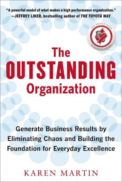 McGraw-Hill - OUTSTANDING ORGANIZATION Handbook, 1st Edition - by Karen Martin, McGraw-Hill, 2012 - Top Tool & Supply