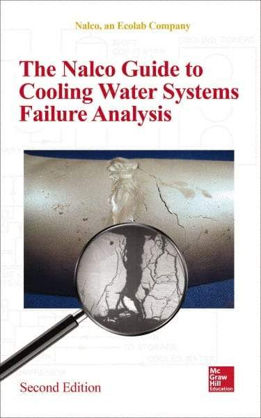 McGraw-Hill - NALCO GUIDE TO COOLING-WATER SYSTEMS FAILURE ANALYSIS Handbook, 2nd Edition - by Nalco, McGraw-Hill, 2014 - Top Tool & Supply