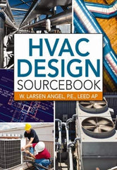 McGraw-Hill - HVAC DESIGN SOURCEBOOK Handbook, 1st Edition - by W. Larsen Angel, McGraw-Hill, 2011 - Top Tool & Supply