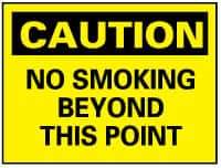 NMC - "Caution - No Smoking Beyond This Point", 10" Long x 14" Wide, Rigid Plastic Safety Sign - Rectangle, 0.05" Thick, Use for Accident Prevention - Top Tool & Supply