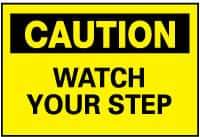 NMC - "Caution - Watch Your Step", 10" Long x 14" Wide, Rigid Plastic Safety Sign - Rectangle, 0.05" Thick, Use for Accident Prevention - Top Tool & Supply