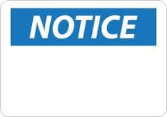 NMC - "Notice", 14" Long x 20" Wide, Rigid Plastic Safety Sign - Rectangle, 0.05" Thick, Use for Accident Prevention - Top Tool & Supply