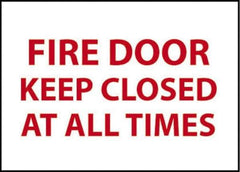 NMC - Fire Door - Keep Closed at All Times, Pressure Sensitive Vinyl Fire and Exit Sign - 14" Wide x 10" High - Top Tool & Supply