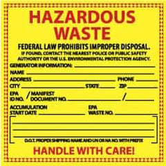 NMC - Hazardous Materials Label - Legend: Hazardous Waste - Federal Law Prohibits Improper Disposal, English, Red & Black & Yellow, 6" Long x 6" High, Sign Muscle Finish - Top Tool & Supply