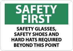 NMC - "Safety First - Safety Glasses, Safety Shoes and Hard Hats Required Beyond This Point", 10" Long x 14" Wide, Aluminum Safety Sign - Rectangle, 0.04" Thick, Use for Accident Prevention - Top Tool & Supply