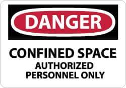 NMC - "Danger - Confined Space - Authorized Personnel Only", 10" Long x 14" Wide, Rigid Plastic Safety Sign - Rectangle, 0.05" Thick, Use for Accident Prevention - Top Tool & Supply