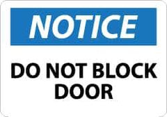 NMC - "Notice - Do Not Block Door", 10" Long x 14" Wide, Aluminum Safety Sign - Rectangle, 0.04" Thick, Use for Accident Prevention - Top Tool & Supply