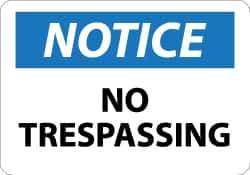 NMC - "Notice - No Trespassing", 7" Long x 10" Wide, Rigid Plastic Safety Sign - Rectangle, 0.05" Thick, Use for Security & Admittance - Top Tool & Supply