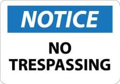 NMC - "Notice - No Trespassing", 7" Long x 10" Wide, Rigid Plastic Safety Sign - Rectangle, 0.05" Thick, Use for Security & Admittance - Top Tool & Supply