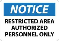 NMC - "Notice - Restricted Area - Authorized Personnel Only", 10" Long x 14" Wide, Pressure-Sensitive Vinyl Safety Sign - Rectangle, 0.004" Thick, Use for Security & Admittance - Top Tool & Supply