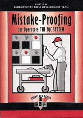 Made in USA - Mistake Proofing for Operators: The ZQC System Publication, 1st Edition - by The Productivity Press Development Team, 1997 - Top Tool & Supply