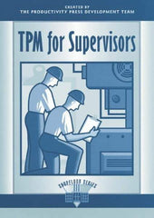 Made in USA - TPM for Supervisors Publication, 1st Edition - by The Productivity Press Development Team, 1996 - Top Tool & Supply