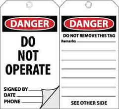 NMC - 3" High x 6" Long, DANGER - DO NOT OPERATE, English Safety & Facility Accident Prevention Tag - Tag Header: Danger, 2 Sides, Black, Red & White Self-Laminated Unrippable Vinyl - Top Tool & Supply