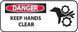 NMC - "Danger - Keep Hands Clear", 7" Long x 17" Wide, Rigid Plastic Safety Sign - Rectangle, 0.05" Thick, Use for Accident Prevention - Top Tool & Supply