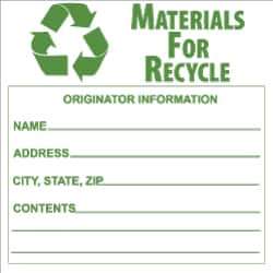 NMC - Hazardous Materials Label - Legend: Materials for Recycle - Originator Information - Name _____, Address _____, City, State, Zip _____, Contents _______, English, Green & White, 6" Long x 6" High, Sign Muscle Finish - Top Tool & Supply