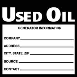 NMC - Hazardous Materials Label - Legend: Used Oil Generator Information, English, Black & White, 6" Long x 6" High, Sign Muscle Finish - Top Tool & Supply