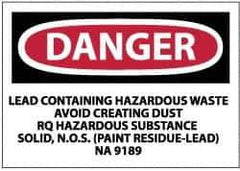 NMC - "Danger - Lead Containing Hazardous Waste - Avoid Creating Dust - RQ Hazardous Substance Solid, N.O.S. (Paint Residue-Lead)...", 3" Long x 5" Wide, Paper Safety Sign - Rectangle, 0.01" Thick, Use for Hazardous Materials - Top Tool & Supply