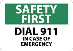 NMC - "Safety First - Dial 911 in Case of Emergency", 10" Long x 14" Wide, Aluminum Safety Sign - Rectangle, 0.04" Thick, Use for First Aid - Top Tool & Supply